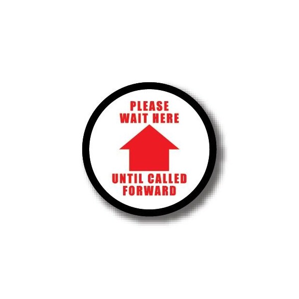 Ergomat 4in CIRCLE SIGNS Please Wait Here Until Called Forward DSV-SIGN 16 #6201 -UEN - main